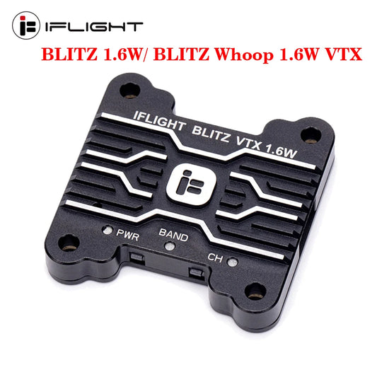 IFlight BLITZ 1.6W/ BLITZ Whoop 1.6W VTX PIT/25mW/400mW/800mW/1600mW Adjustable